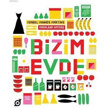 Bizim Evde - Isabel Minhos Martins