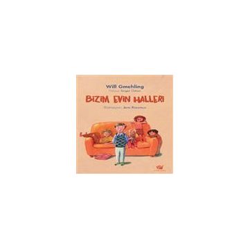 Bizim Evin Halleri - Will Gmehling