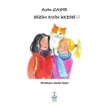 Bizim Evin Kedisi - Ayda Çayır