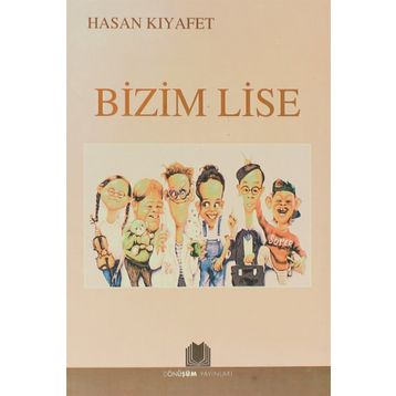 BIZIM LISE - HASAN KIYAFET