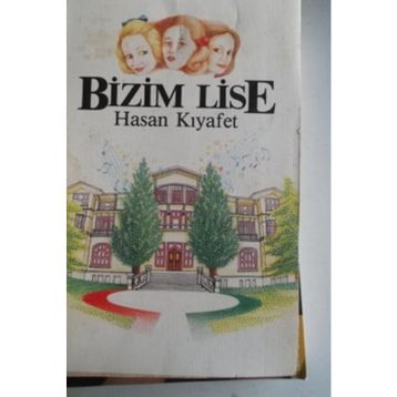 BIZIM LISE - HASAN KIYAFET