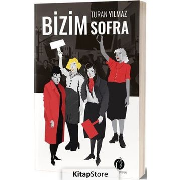 Bizim Sofra - Turan Yılmaz
