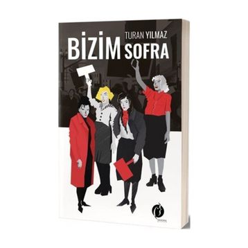 Bizim Sofra - Turan Yılmaz