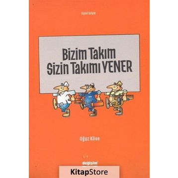 Bizim Takım Sizin Takımı Yener - Oğuz Köse