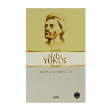 BIZIM YUNUS - MUSTAFA ÖZÇELIK