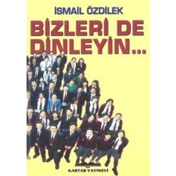 BIZLERI DE DINLEYIN - GENEL