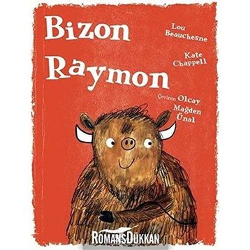 Bizon Raymon - Lou Beauchesne
