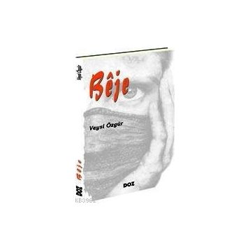 BÊJE - VEYSI ÖZGÜR