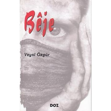 BÊJE - VEYSI ÖZGÜR