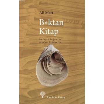B*ktan Kitap - Ali Mert