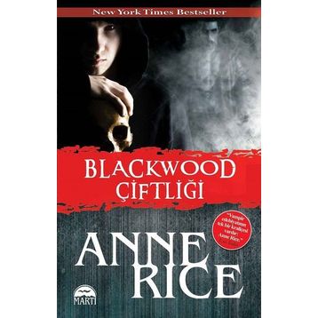 Blackwood Çiftliği - Anne Rice
