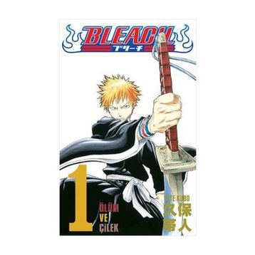 Bleach 1- Ölüm ve Çilek - Tite Kubo