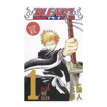 Bleach 1- Ölüm ve Çilek - Tite Kubo
