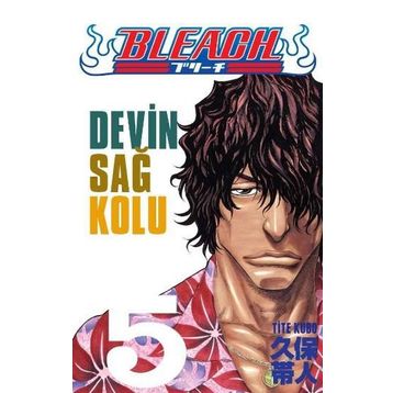 Bleach 5. Cilt - Devin Sağ Kolu - Tite Kubo