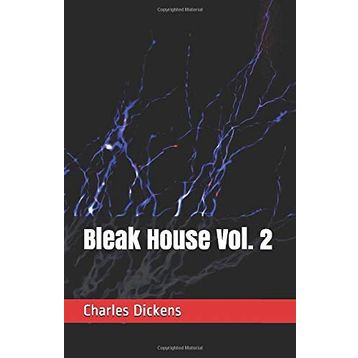 Bleak House Vol 2 - Charles Dickens
