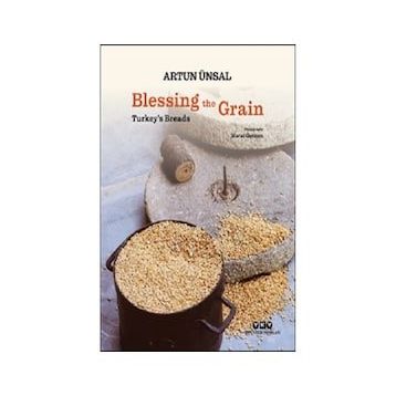 Blessing the Grain Turkey's Bread - Artun Ünsal