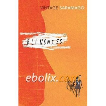 Blindness - Jose Saramago