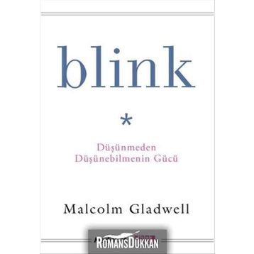 Blink - Malcolm Gladwell