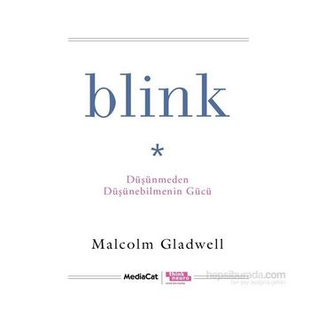 Blink - Malcolm Gladwell