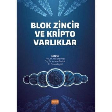 Blok Zincir ve Kripto Varlıklar - Nobel Bilimsel Eserler