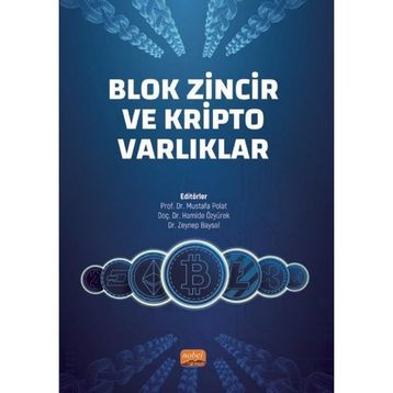 Blok Zincir ve Kripto Varlıklar - Nobel Bilimsel Eserler