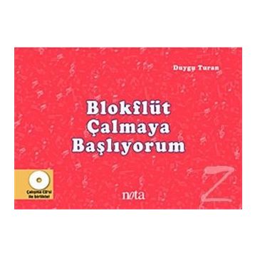 BLOKFLÜT ÇALMAYA BAŞLIYORUM - DUYGU TURAN