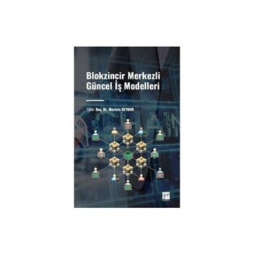 Blokzincir Merkezli Güncel İş Modelleri - Kolektif