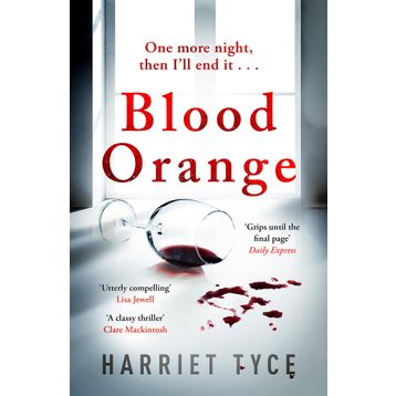 Blood Orange - Harriet Tyce