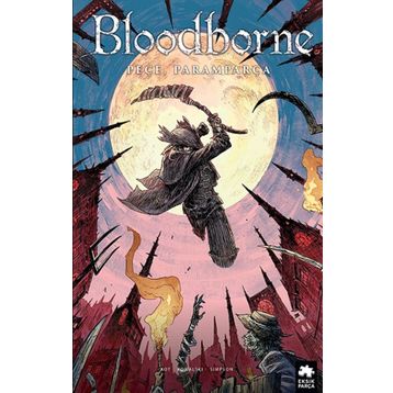 Bloodborne 4 - Peçe Paramparça - Ales Kot