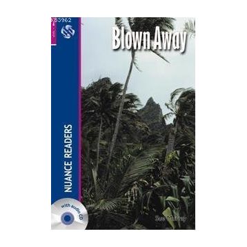 BLOWN AWAY NUANCE READERS LEVEL-4 - SUE MURRAY