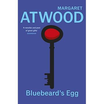 Bluebeard's Egg and Other Stories