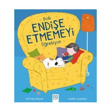 Bob Endişe Etmemeyi Öğretiyor - Gabriel Alborozo