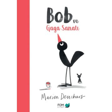 Bob ve Gaga Sanatı - Marion Deuchars