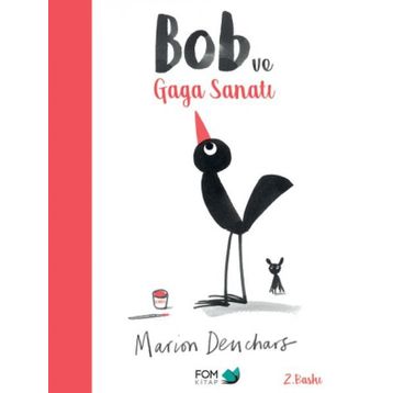 Bob ve Gaga Sanatı - Marion Deuchars