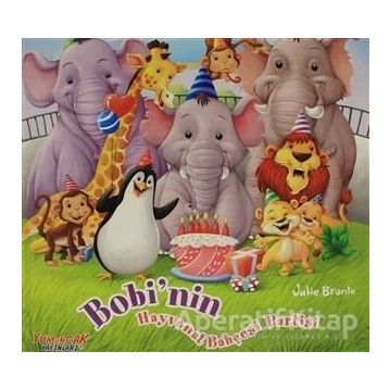 Bobi'nin Hayvanat Bahçesi Partisi - Julie Brante