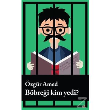 Böbreği Kim Yedi? - Özgür Amed