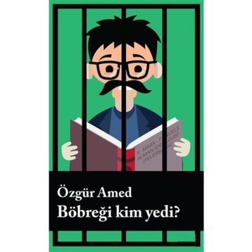 Böbreği Kim Yedi? - Özgür Amed