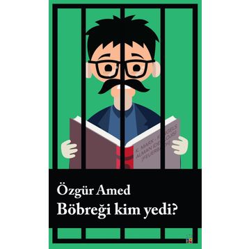 Böbreği Kim Yedi? - Özgür Amed