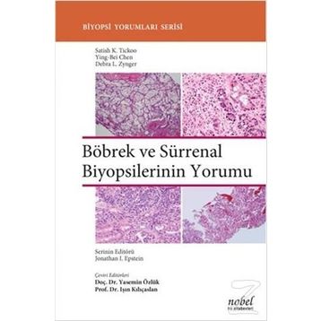 Böbrek ve Sürrenal Biyopsilerinin Yorumu - Satish K. Tickoo