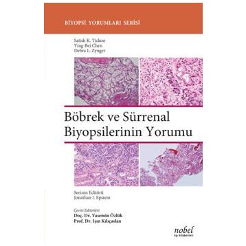 Böbrek ve Sürrenal Biyopsilerinin Yorumu - Satish K. Tickoo