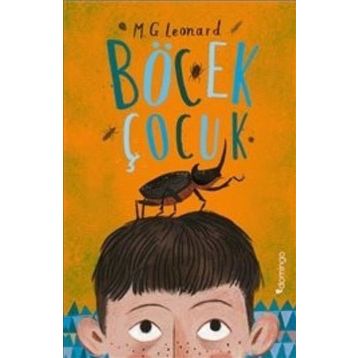 Böcek Çocuk - M. G. Leonard