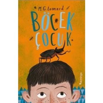 Böcek Çocuk - M. G. Leonard