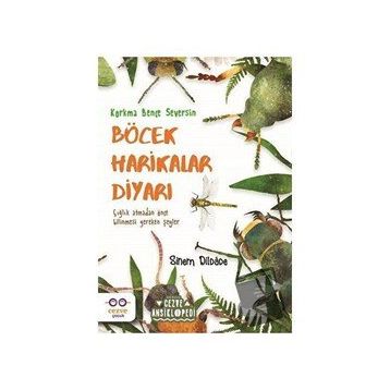 Böcek Harikalar Diyarı - Sinem Dildade