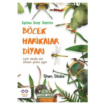 Böcek Harikalar Diyarı - Sinem Dildade