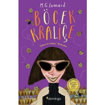 Böcek Kraliçe - M. G. Leonard