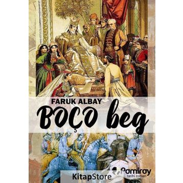 Boço Beg - Faruk Albay