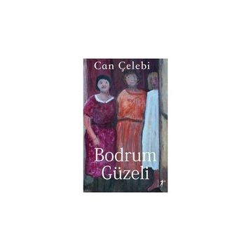 Bodrum Güzeli - Can Çelebi