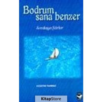 BODRUM SANA BENZER - HÜSEYIN TAHMAZ