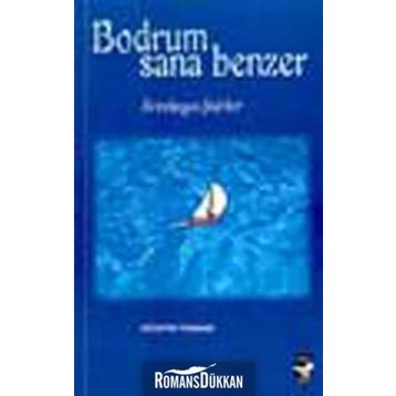 BODRUM SANA BENZER - HÜSEYIN TAHMAZ