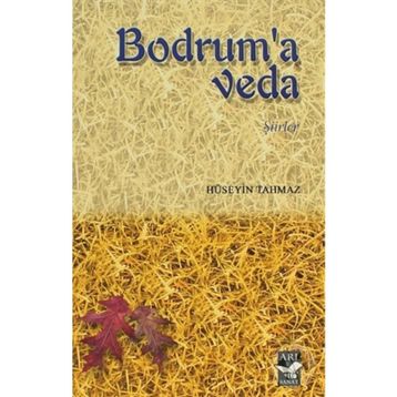 BODRUM'A VEDA - HÜSEYIN TAHMAZ